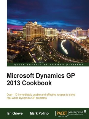 cover image of Microsoft Dynamics GP 2013 Cookbook
